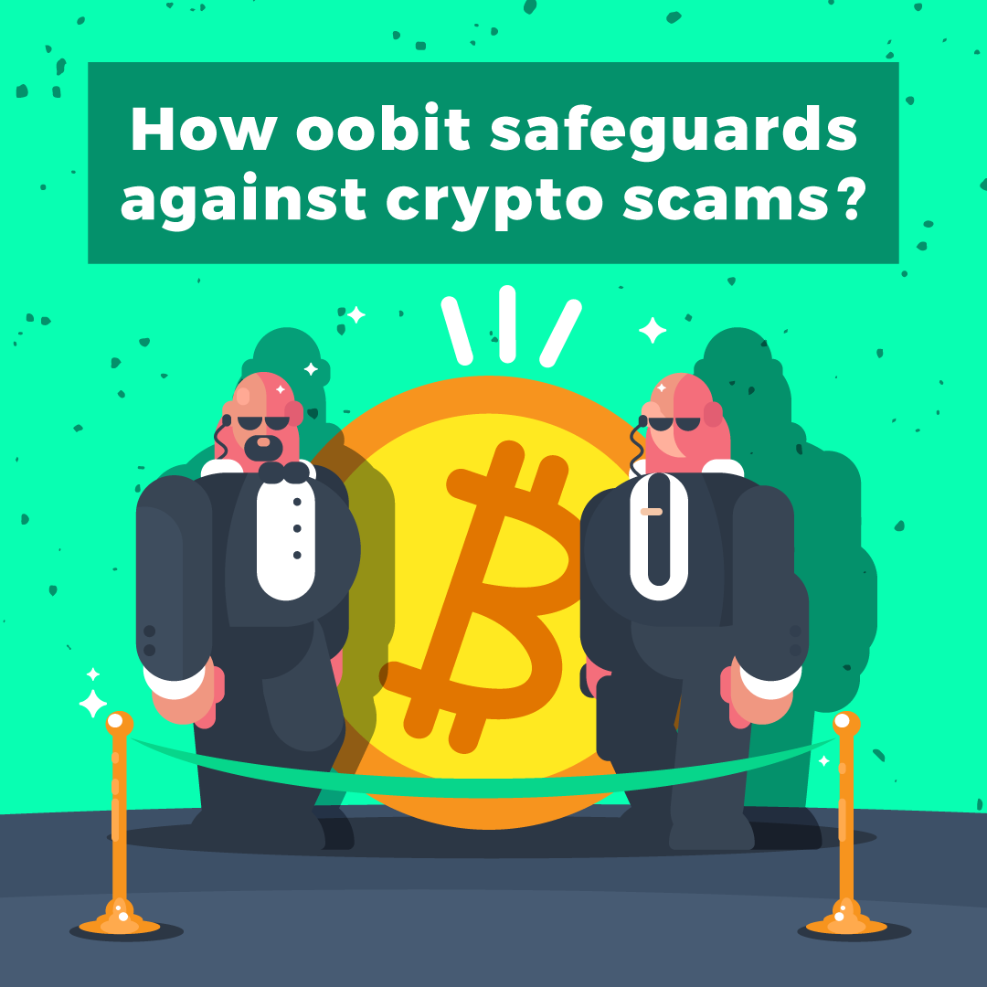 How Oobit Safeguards Against Cryptocurrency Scams